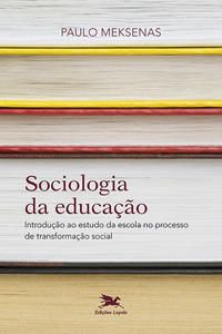 SOCIOLOGIA DA EDUCAÇÃO