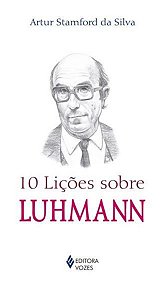 10 LIÇÕES SOBRE LUHMANN