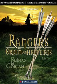 RANGERS ORDEM DOS ARQUEIROS 01 - RUÍNAS DE GORLAN