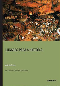 LUGARES PARA A HISTÓRIA