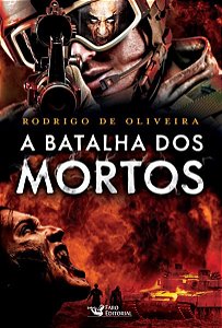 A BATALHA DOS MORTOS