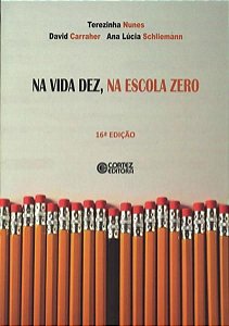 NA VIDA DEZ, NA ESCOLA ZERO