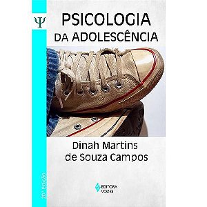 PSICOLOGIA DA ADOLESCÊNCIA