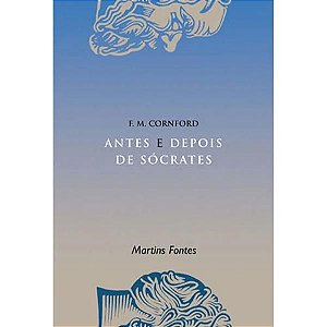 ANTES E DEPOIS DE SÓCRATES