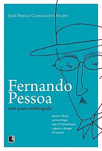 FERNANDO PESSOA: UMA QUASE AUTOBIOGRAFIA