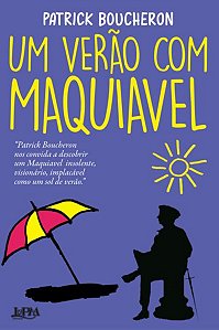 UM VERÃO COM MAQUIAVEL