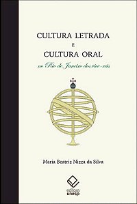 CULTURA LETRADA E CULTURA ORAL NO RIO DE JANEIRO DOS VICE-REIS