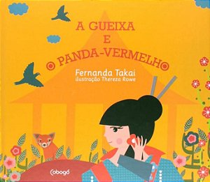 A GUEIXA E O PANDA-VERMELHO