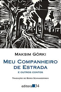 MEU COMPANHEIRO DE ESTRADA E OUTROS CONTOS