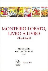 MONTEIRO LOBATO, LIVRO A LIVRO: OBRA INFANTIL