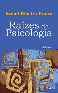 RAÍZES DA PSICOLOGIA