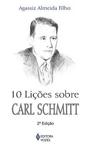 10 LIÇÕES SOBRE CARL SCHMITT