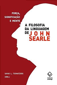 A FILOSOFIA DA LINGUAGEM DE JOHN SEARLE
