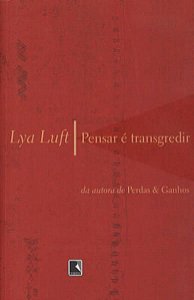 PENSAR É TRANSGREDIR