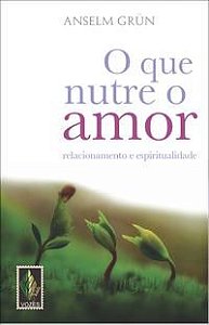 QUE NUTRE O AMOR