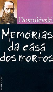 MEMÓRIAS DA CASA DOS MORTOS - VOL. 695