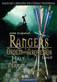 RANGERS ORDEM DOS ARQUEIROS 09 - HALT EM PERIGO