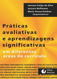 PRÁTICAS AVALIATIVAS E APRENDIZAGENS SIGNIFICATIVAS