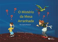 O MISTERIO DA MESA ARRANHADA