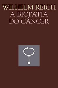 A BIOPATIA DO CÂNCER