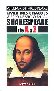 SHAKESPEARE DE A Z - LIVRO DAS CITAÇÕES - VOL. 114