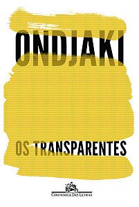 OS TRANSPARENTES