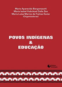 POVOS INDÍGENAS E EDUCAÇÃO