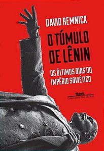 O TÚMULO DE LÊNIN