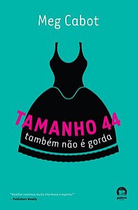 TAMANHO 44 TAMBÉM NÃO É GORDA (VOL. 2 HEATHER WELLS) - VOL. 2