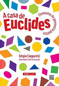 A CASA DE EUCLIDES: ELEMENTOS DE GEOMETRIA POÉTICA