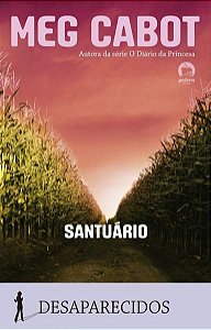 SANTUÁRIO (VOL. 4 DESAPARECIDOS) - VOL. 4