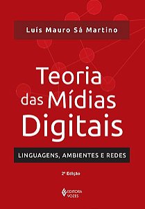 TEORIA DAS MÍDIAS DIGITAIS