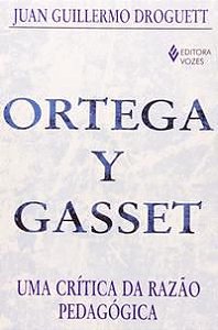 ORTEGA Y GASSET
