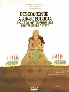 DESCOBRINDO A ARQUEOLOGIA