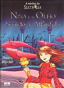 NINA E O OLHO SECRETO DE ATLÂNTIDA