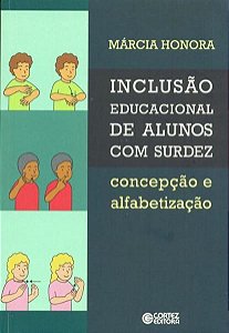 INCLUSÃO EDUCACIONAL DE ALUNOS COM SURDEZ