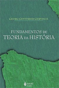 FUNDAMENTOS DE TEORIA DA HISTÓRIA