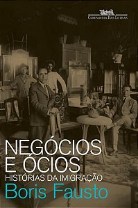 NEGÓCIOS E ÓCIOS