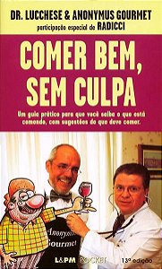 COMER BEM, SEM CULPA - VOL. 302