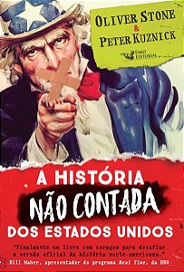 A HISTÓRIA NÃO CONTADA DOS EUA