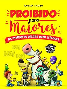 PROIBIDO PARA MAIORES