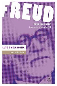 LUTO E MELANCOLIA