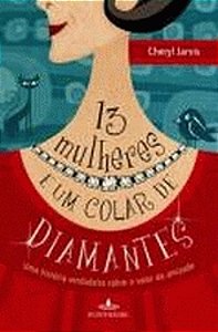TREZE MULHERES E UM COLAR DE DIAMANTES