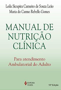 MANUAL DE NUTRIÇÃO CLÍNICA PARA ATENDIMENTO AMBULATORIAL DO ADULTO