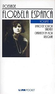 POESIA DE FLORBELA ESPANCA – VOL. 2 - VOL. 298