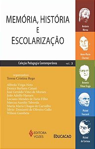 MEMÓRIA, HISTÓRIA E ESCOLARIZAÇÃO VOL. 3