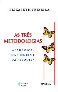 TRÊS METODOLOGIAS