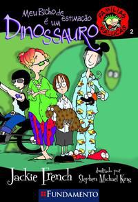 FAMÍLIAS MALUCAS - MEU BICHO DE ESTIMAÇÃO É UM DINOSSAURO