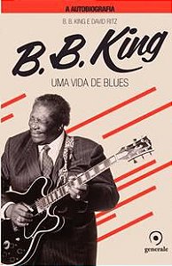 B.B.KING A AUTOBIOGRAFIA
