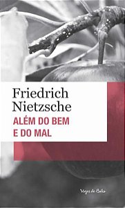 ALÉM DO BEM E DO MAL